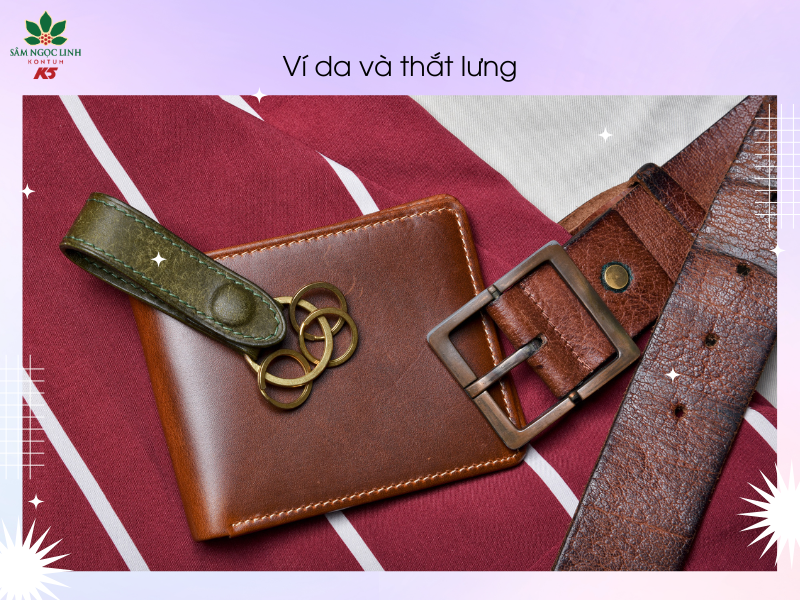 Ví da, thắt lưng là vật dụng rất cần thiết với Cha.