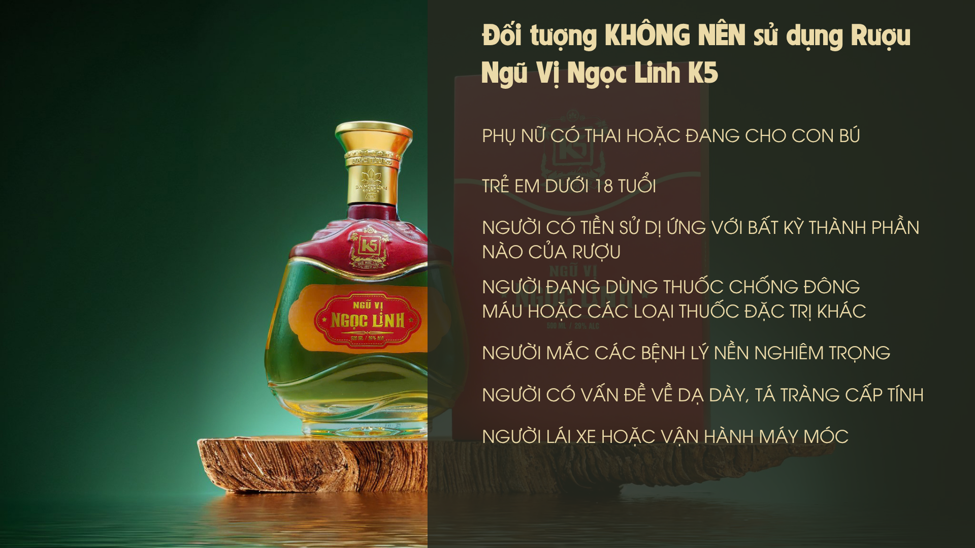Đối tượng không nên dùng rượu Ngũ Vị K5